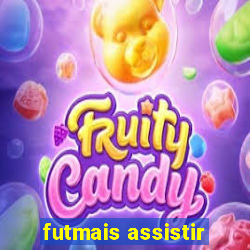 futmais assistir