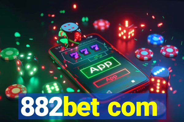 882bet com