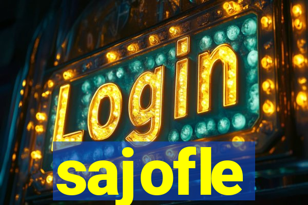 sajofle