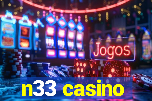 n33 casino