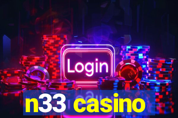 n33 casino