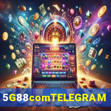 5G88comTELEGRAM