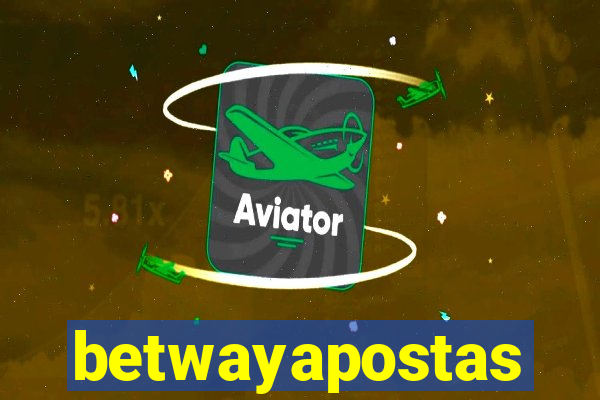 betwayapostas