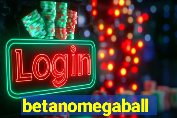 betanomegaball