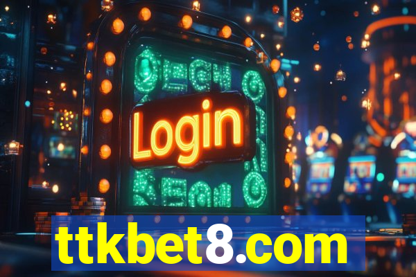 ttkbet8.com