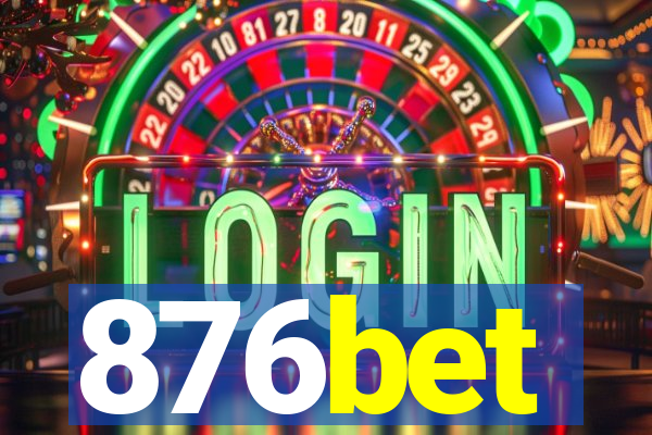 876bet