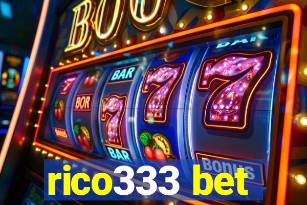 rico333 bet