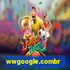 wwgoogle.combr