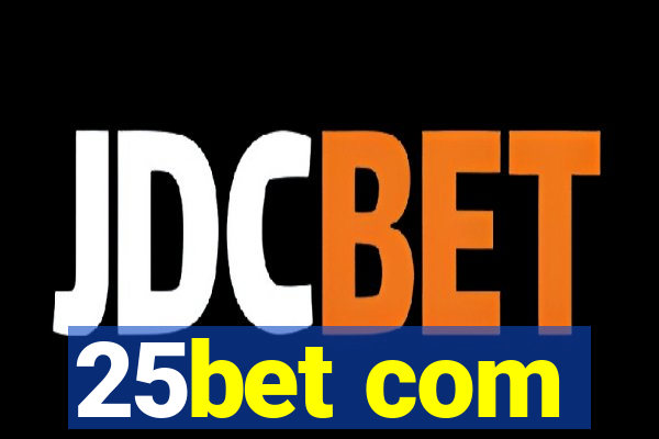 25bet com