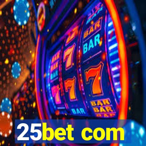 25bet com