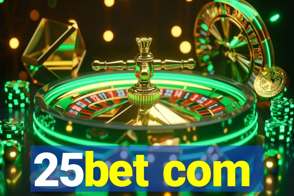 25bet com