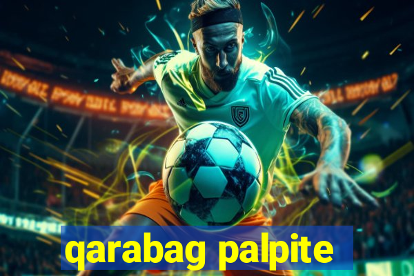 qarabag palpite