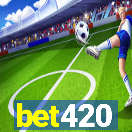 bet420