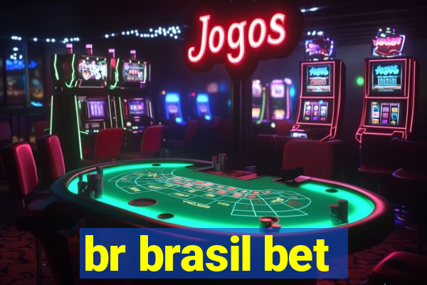 br brasil bet