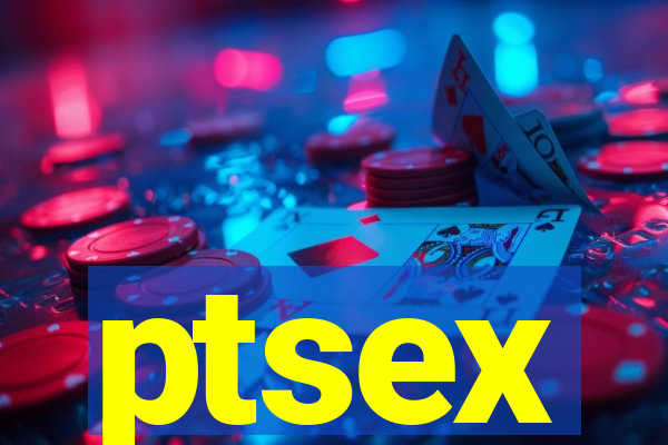 ptsex