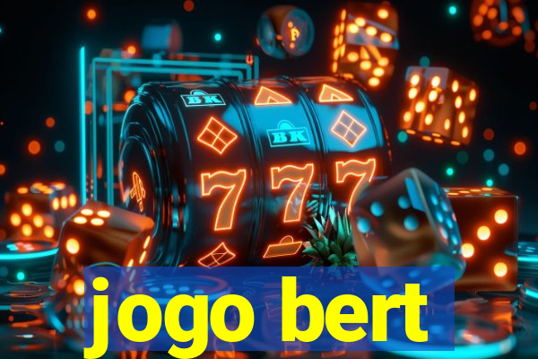 jogo bert