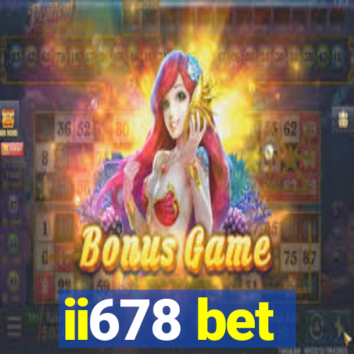 ii678 bet