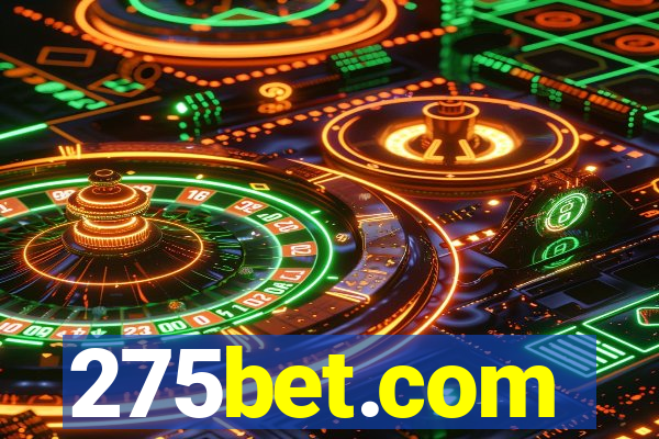 275bet.com