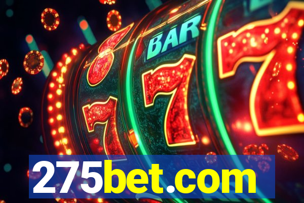 275bet.com