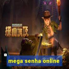 mega senha online