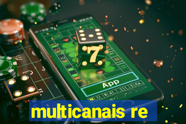 multicanais re