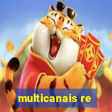 multicanais re