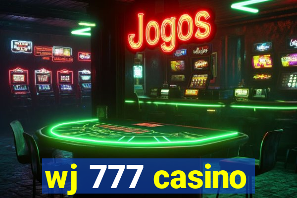 wj 777 casino