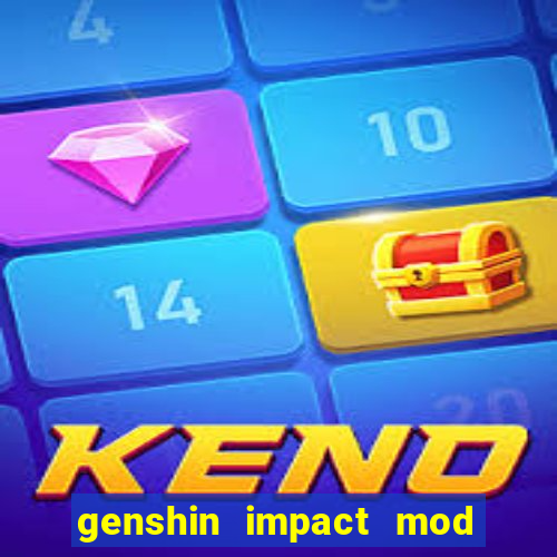 genshin impact mod menu 2024