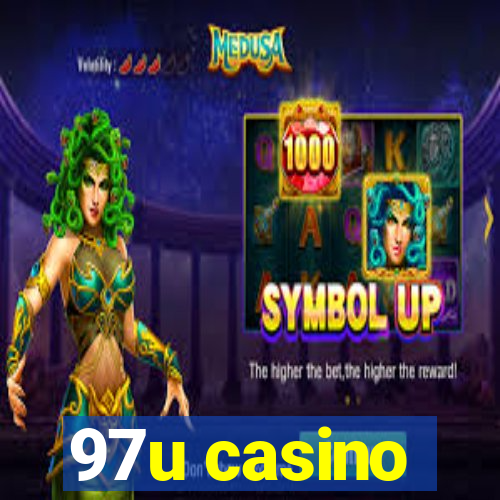 97u casino