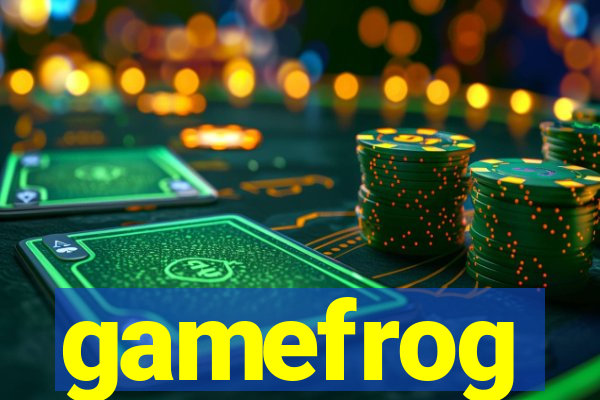 gamefrog