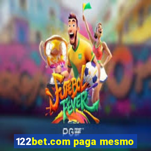 122bet.com paga mesmo