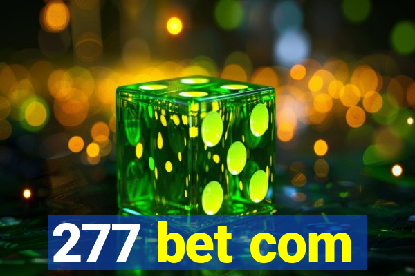 277 bet com