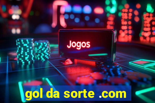 gol da sorte .com