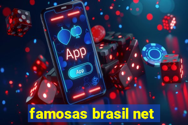 famosas brasil net