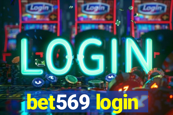 bet569 login