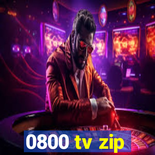 0800 tv zip