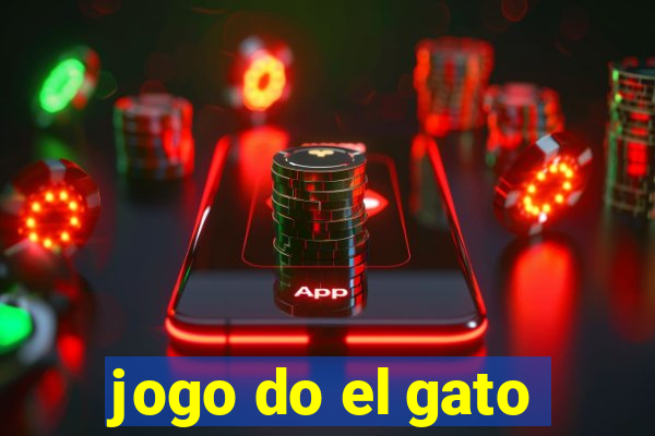 jogo do el gato