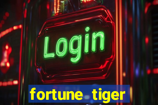 fortune tiger deposito de 5 reais