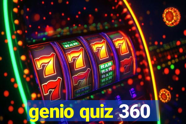 genio quiz 360