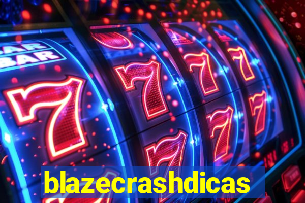 blazecrashdicas