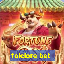 folclore bet