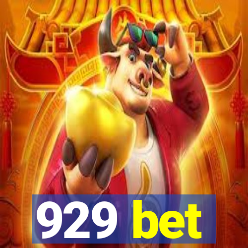 929 bet