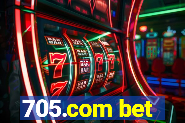 705.com bet