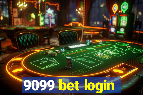 9099 bet login