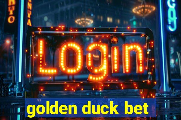 golden duck bet