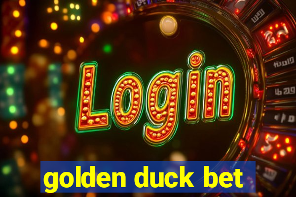 golden duck bet