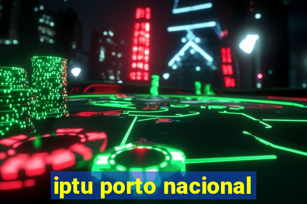 iptu porto nacional