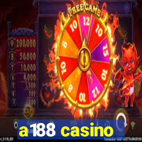 a188 casino