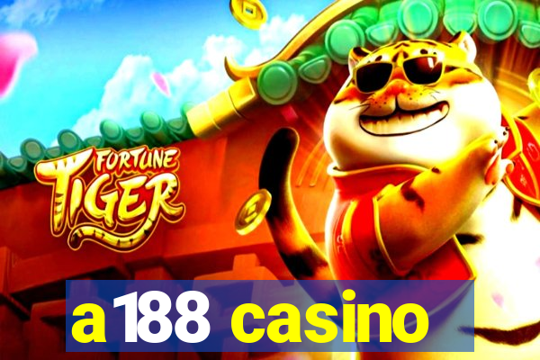 a188 casino