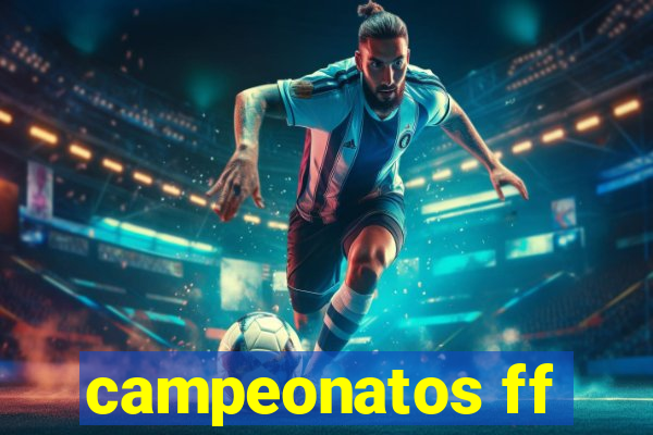 campeonatos ff